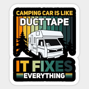 Camping car can solve your problem Sticker